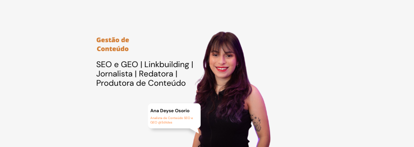 Papo sobre conteúdo, SEO e AIO - com Ana Deyse Osorio